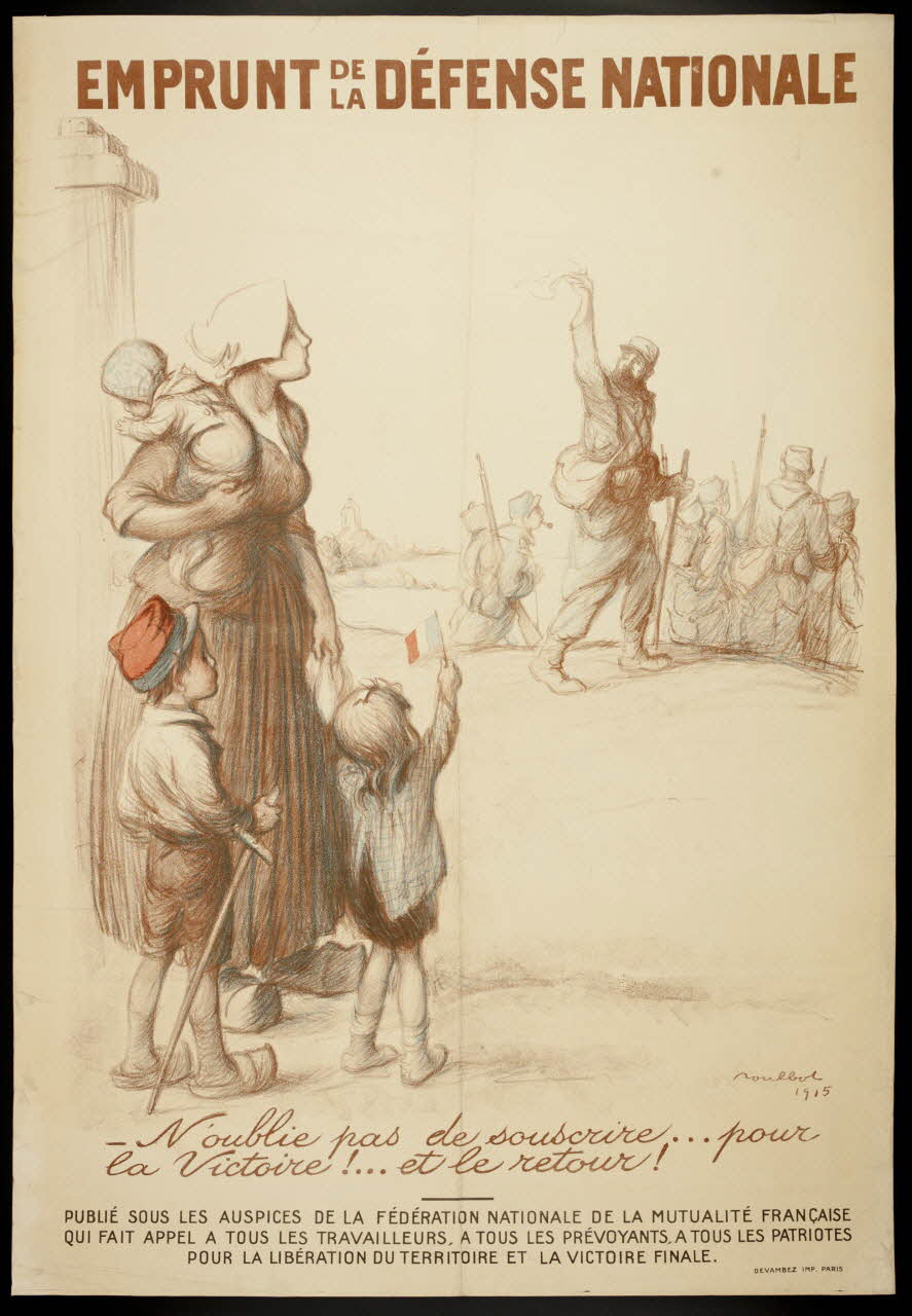affiche EMPRUNT DE  LA DEFENSE NATIONALE  N'oublie pas de souscrire...pour  la Victoire !... et le retour ! 1988.16.14 Photo