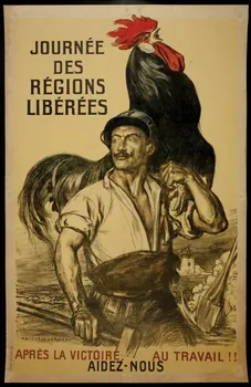affiche JOURNEE  DES  REGIONS  LIBEREES  APRES LA VICTOIRE, AU TRAVAIL !!  AIDEZ-NOUS 1988.16.15  Photo