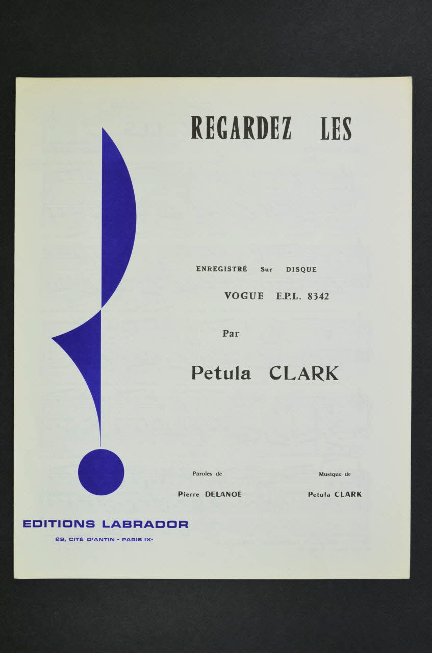 Pierre Delanoë ; Pétula Clark ; Editions Labrador; chanson petit format 1965 1969.88.1063 Photo Mucem