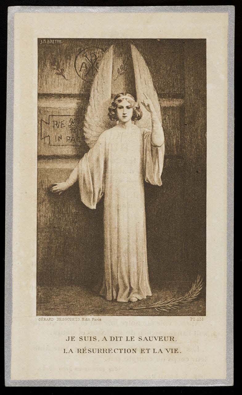 Joseph Marcel Breton ; Gérard ; Desgodets ; L. Duteil image de deuil JE SUIS. A DIT LE SAUVEUR.  LA RESURRECTION ET LA VIE. Bordeaux 1915 1991.25.29 Photo