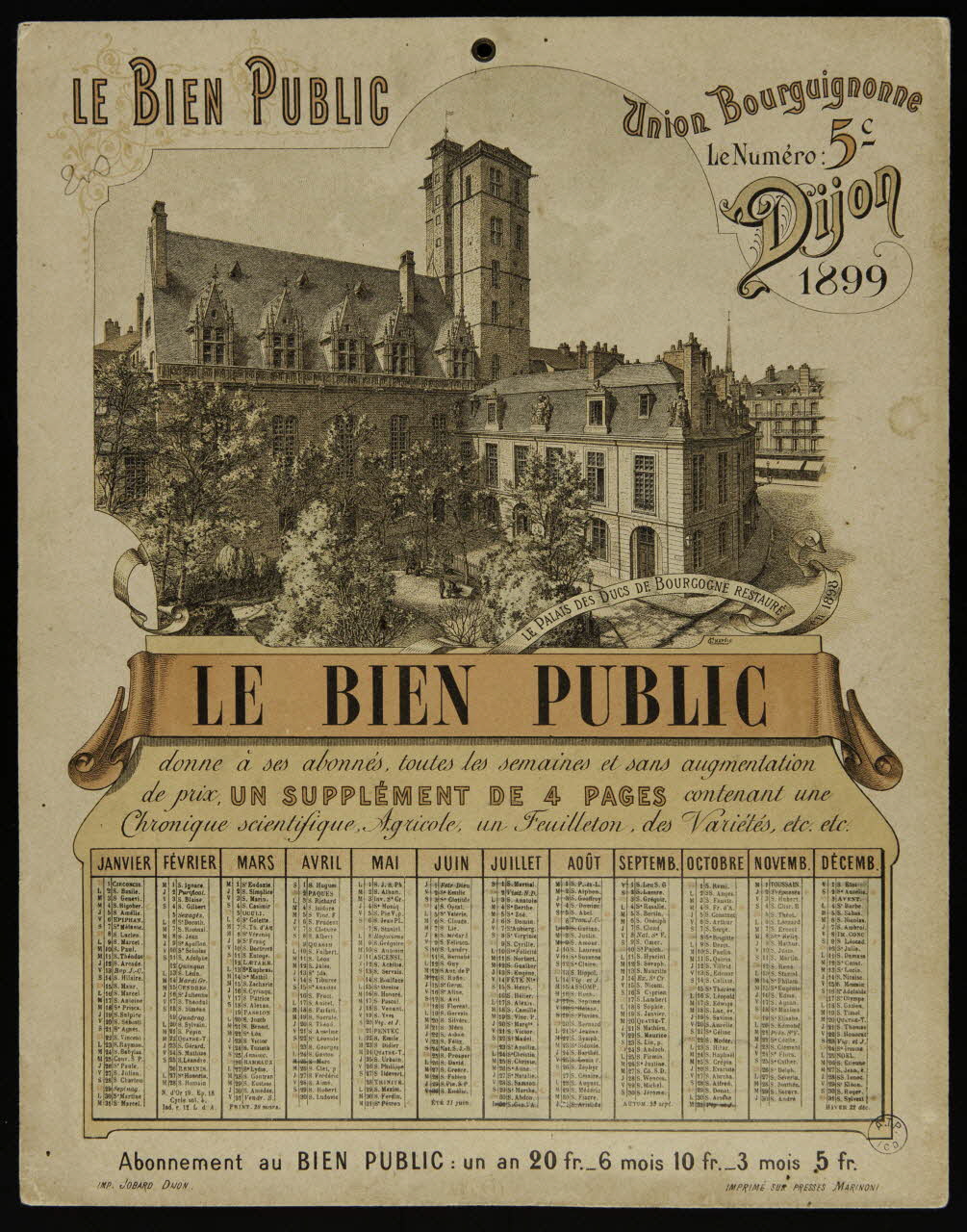 Chapuis L. ; Eugène Jobard calendrier LE PALAIS DES DUCS DE BOURGOGNE RESTAURE EN 1898  LE BIEN PUBLIC Dijon 1899 1993.2.101 Photo