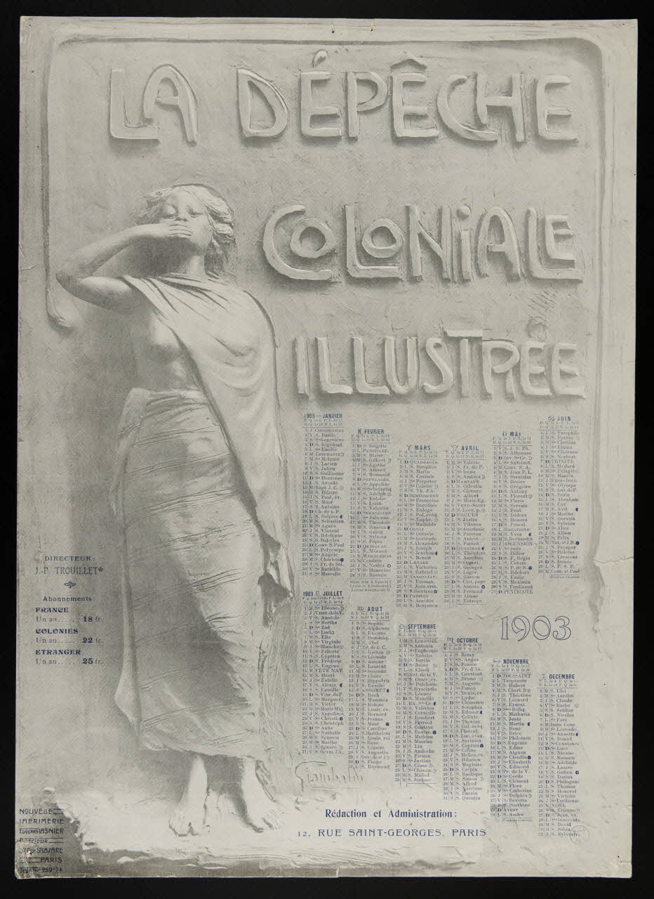 Lasnier ; La Dépêche coloniale illustrée calendrier LA DEPÊCHE  COLONIALE  ILLUSTREE Paris 1903 1993.2.106 Photo