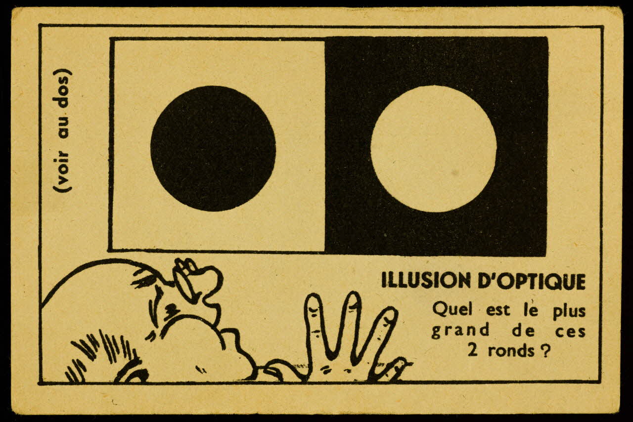 carte réclame ILLUSION D'OPTIQUE  Quel est le plus  grand de ces  2 ronds ? 1996.40.1767.3 Photo