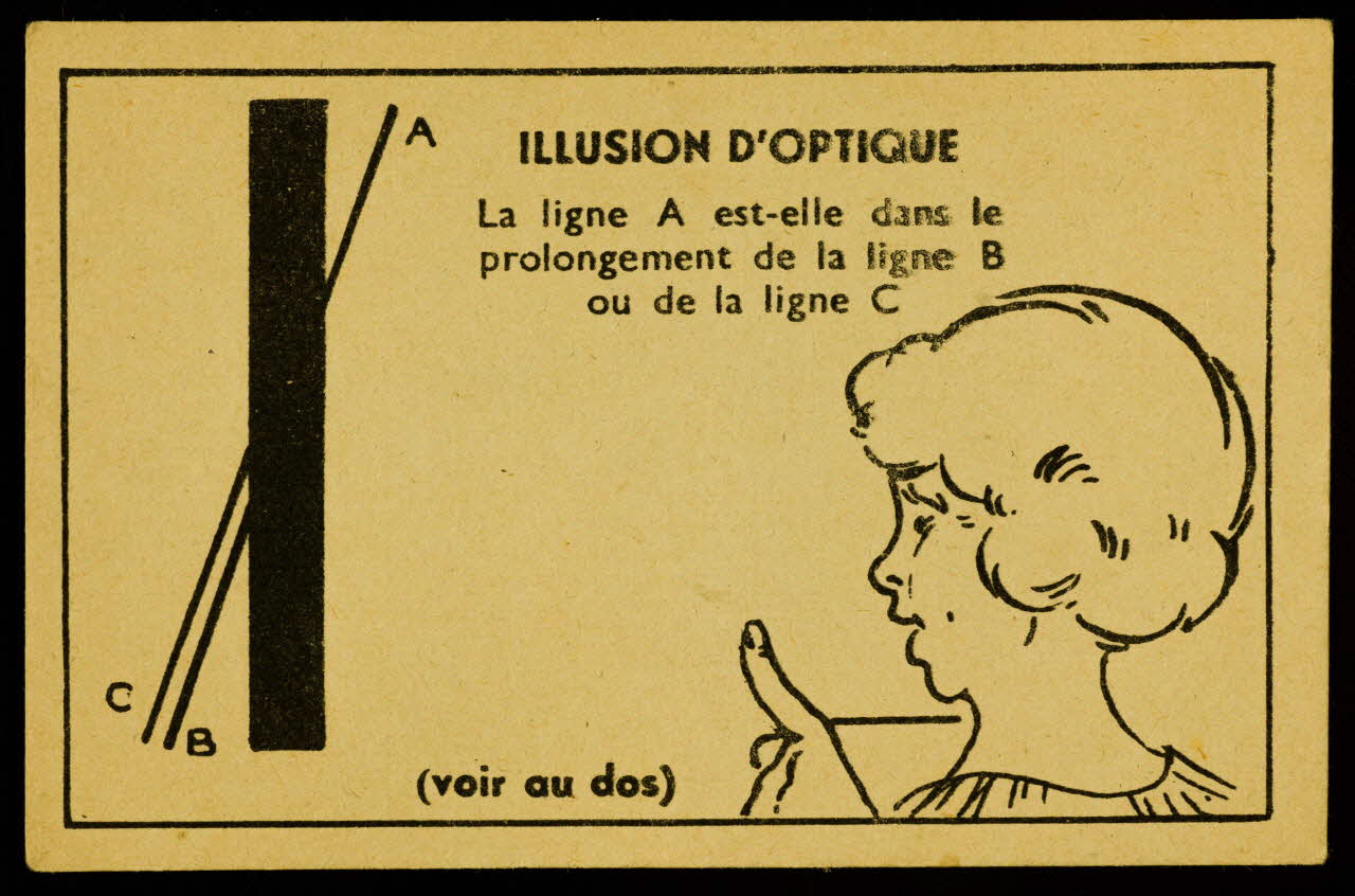 carte réclame ILLUSION D'OPTIQUE  La ligne A est-elle dans le  prolongement de la ligne B  ou de la ligne C 1996.40.1767.5 Photo