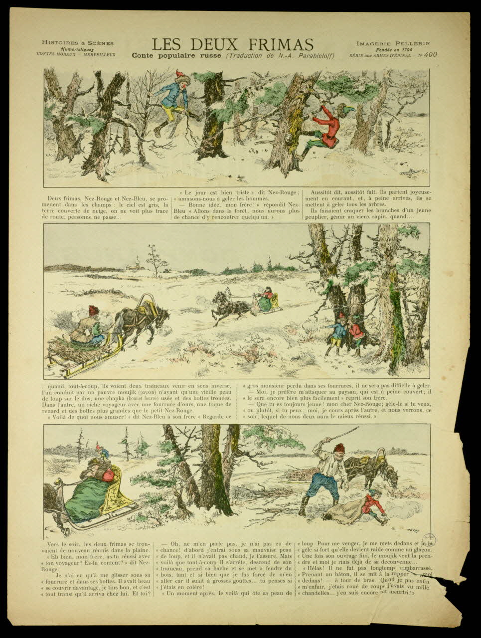 Péka ; Pellerin à registres (3) LES DEUX FRIMAS  Conte populaire russe Lorraine, France 1904 1998.37.193 Photo
