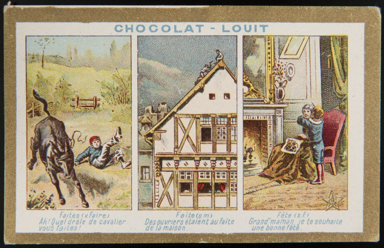 carte réclame Faites (v. faire)  Faîte (a. m.)  Fête (s. f.) 1998.77.121.1 Photo