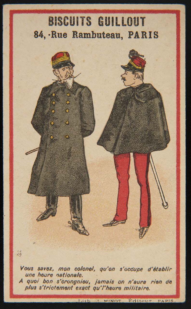 carte réclame Vous savez, mon colonel [...] qu'l'heure militaire. Paris 1889-1914 1998.77.53.9 Photo