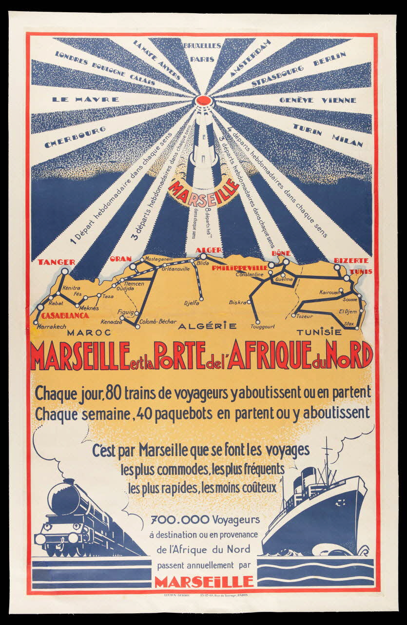 Lucien Serre & Cie; Serre Lucien affiche MARSEILLE est la PORTE de l'AFRIQUE du NORD Ile-de-France, France 1927-1934 2001.4.21 Photo