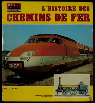 album L'HISTOIRE DES  CHEMINS DE FER France 1973 2007.46.141  Photo