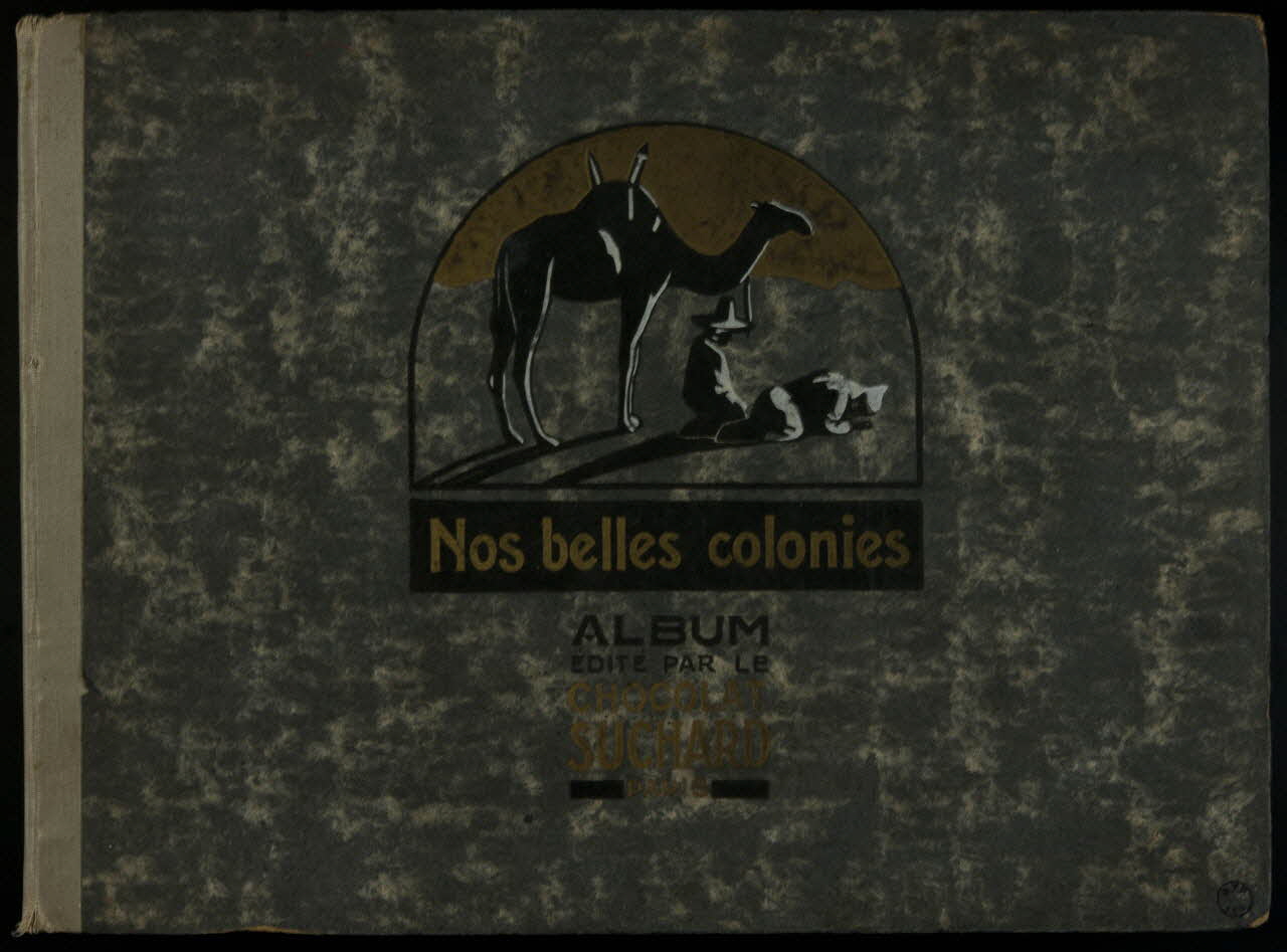 album Nos belles colonies  ALBUM  EDITE PAR LE  CHOCOLAT  SUCHARD  PARIS France 1930-1940 2007.46.316 Photo