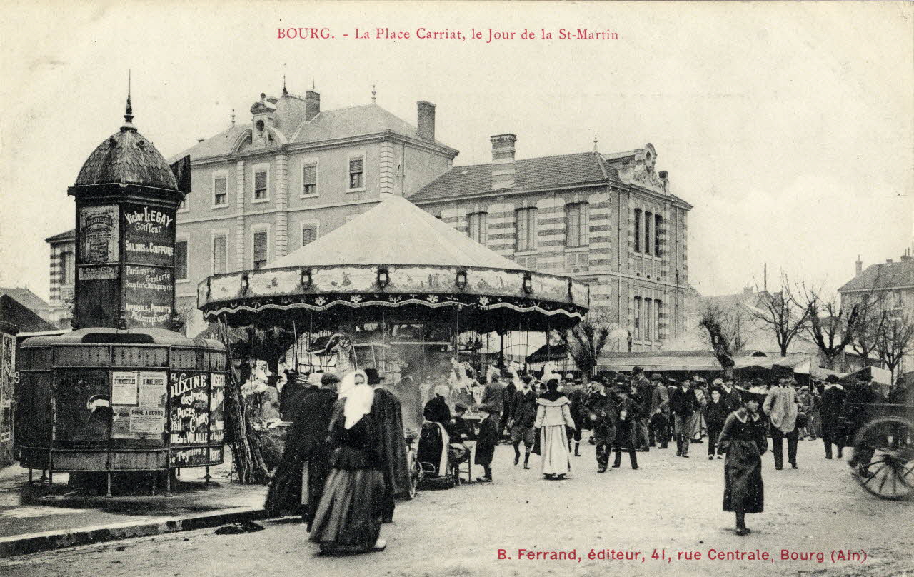 Bourg. La place Carriat, le jour de la saint Martin. Sou.3.137.2 Photo