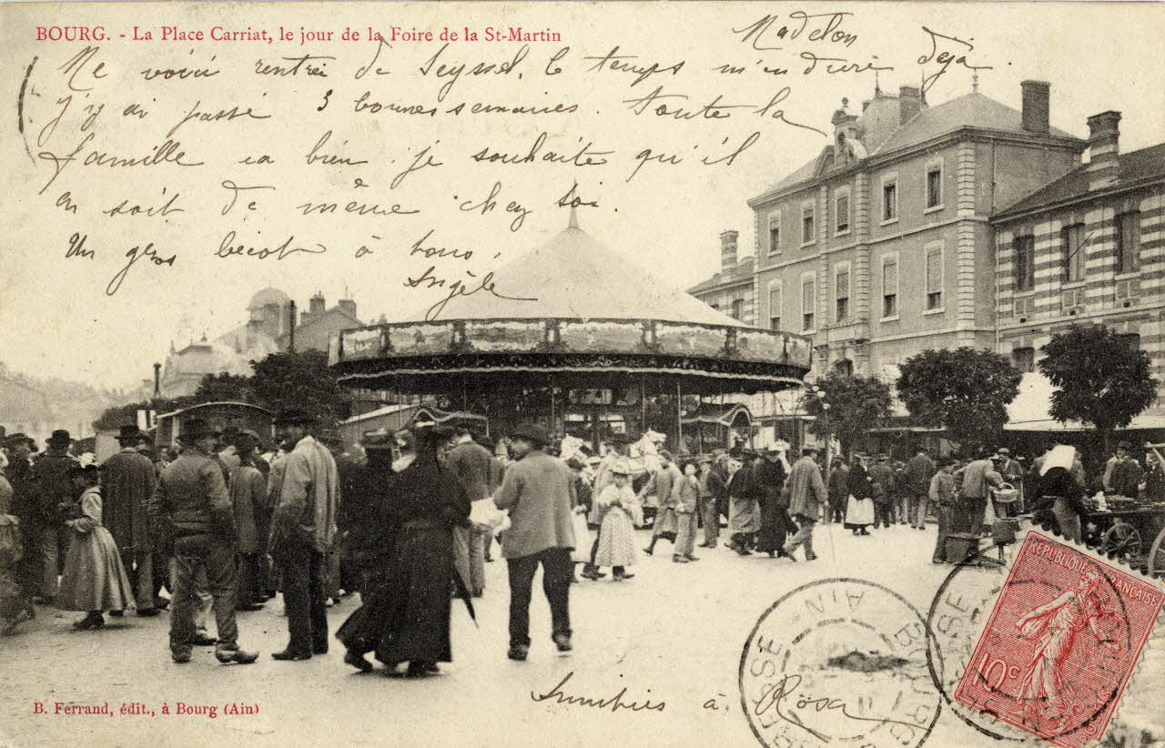 Bourg. La place Carriat, le jour de la saint Martin. Sou.3.138.1 Photo