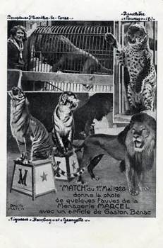 L. Peppy """Match"" du 1er Mai 1928 donne la photo de quelques fauves de la ménagerie Marcel avec un article de Gaston Bénac. [de gauche à droite :] Dompteuse Martha la Corse, tigresses Bombay et Georgette, panthère Poussy (femelle)" 1931 Sou.4.159.1 Photo