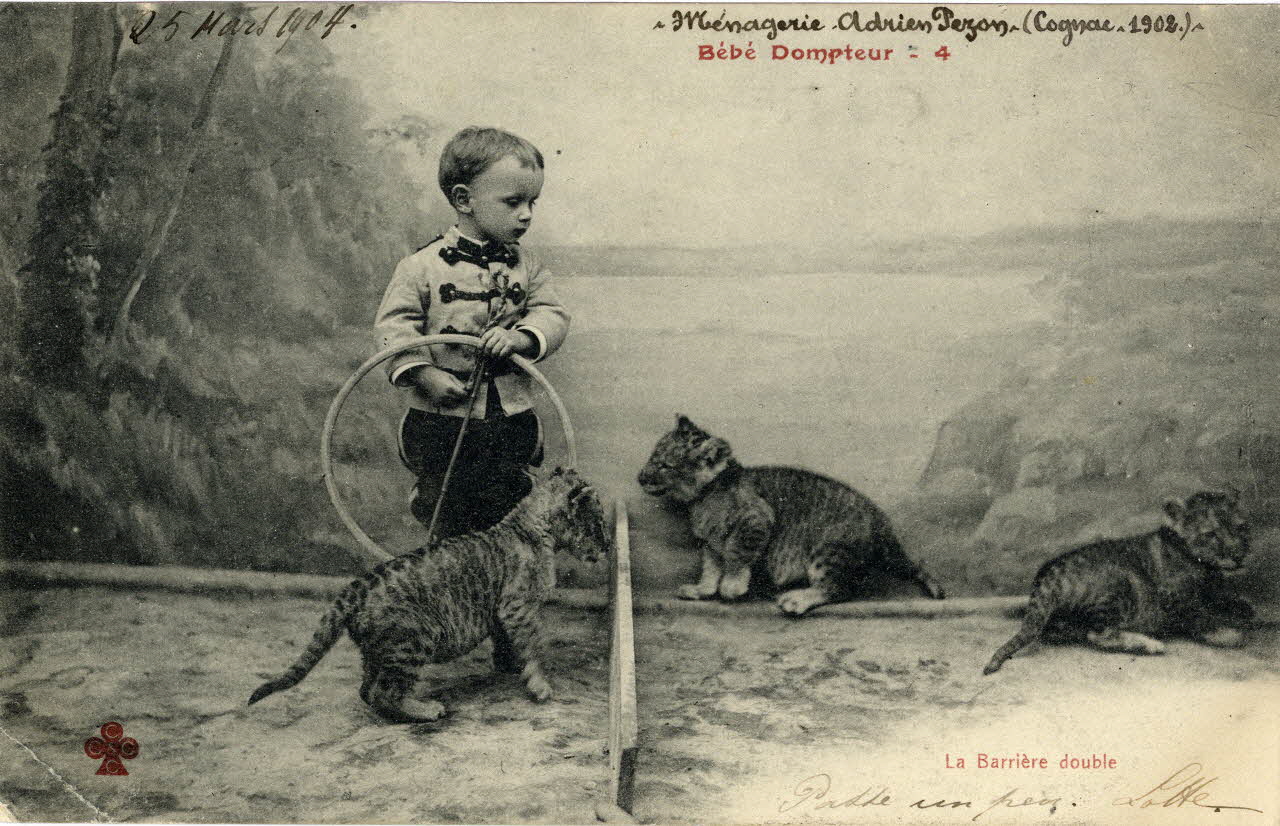 Charles Collas et Cie Ménagerie Adrien Pezon (Cognac. 1902). Bébé dompteur 4. La barrière double. Corrèze, Cognac (16) 1902 Sou.4.21.2 Photo
