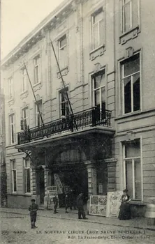 409. Gand. Le nouveau cirque (rue Neuve-Saint-Pierre) Sou.5.24.1 Photo