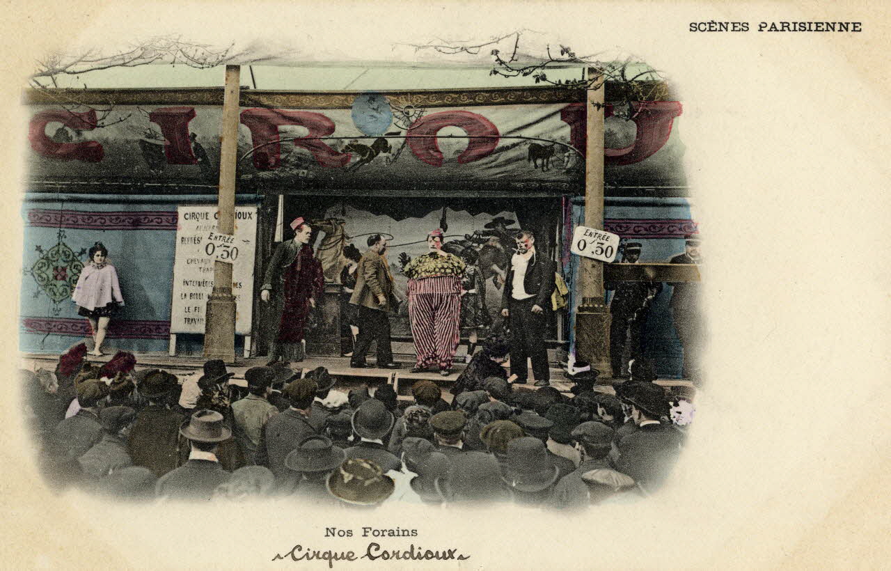 Scène parisienne. Cirque Cordioux. Nos forains. Sou.5.34.2 Photo