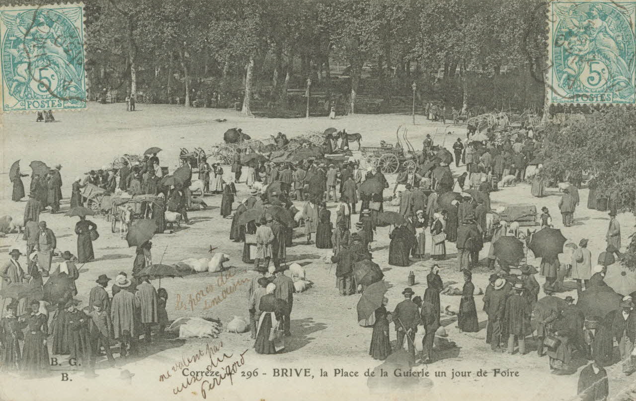 B.G.B. carte postale LA PLACE DE LA GUIERLE UN JOUR DE FOIRE Corrèze 1905 011964 Photo