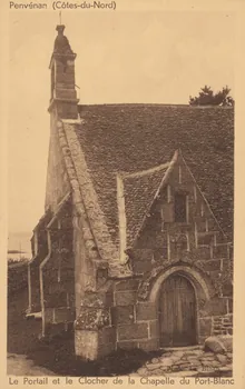 carte postale LE PORTAIL ET LE CLOCHER CHAPELLE DU PORT BLANC Côtes-d'Armor 1921-1950 013660 Photo