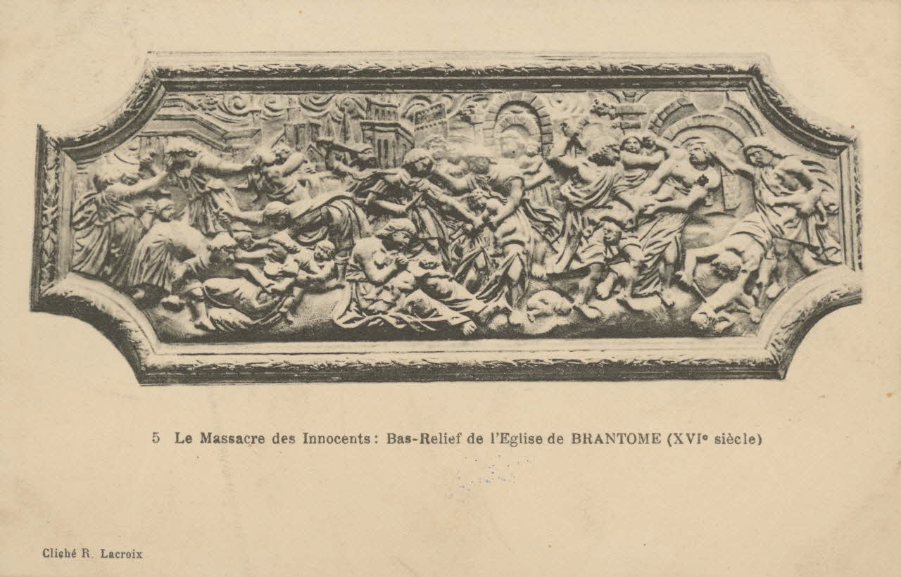 carte postale LE MASSACRE DES INNOCENTS : BAS-RELIEF DE L'EGLISE Dordogne 1903-1920 015216 Photo