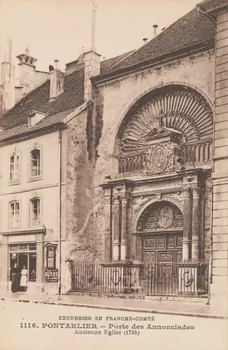carte postale PORTE DES ANNONCIADES ; ANCIENNE EGLISE (1735) Doubs 1903-1920 015635 Photo