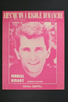 Marcel Pecarrere ; André Popp ; Marcel Amont ; Chappell S.A.; chanson petit format 1965 1969.88.260  Photo Mucem