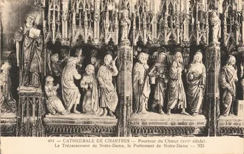 carte postale POURTOUR DU CHOEUR (XVIeS). TREPASSEMENT DE N. DAME Eure-et-Loir 1903-1920 017238 Photo