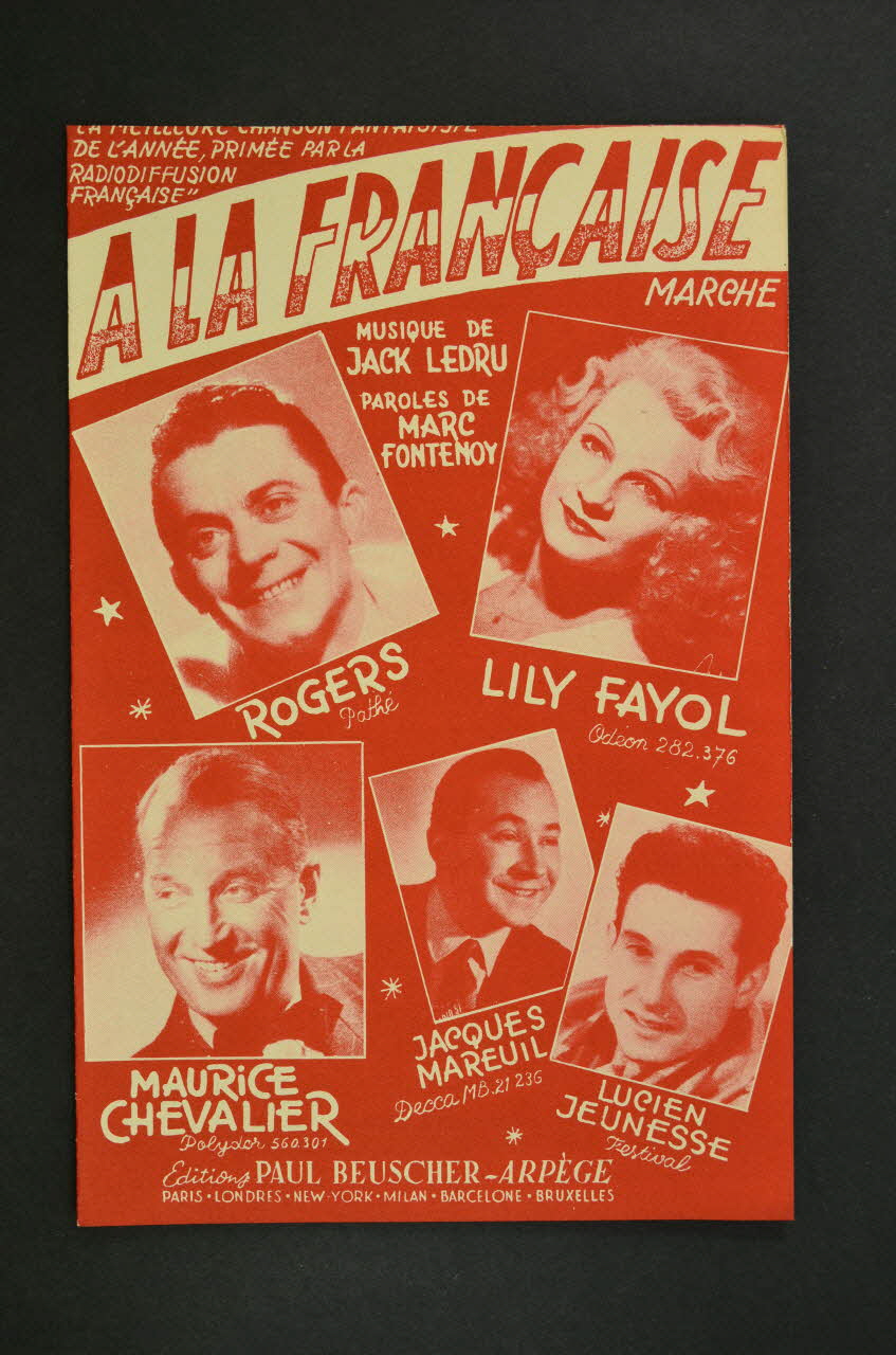 Jack Ledru ; Marc Fontenoy ; Rogers ; Lily Fayol ; Maurice Chevalier ; Jacques Mareuil ; Lucien Jeunesse ; Paul Beuscher, Editions chanson petit format 1950 1969.88.3 Photo Mucem
