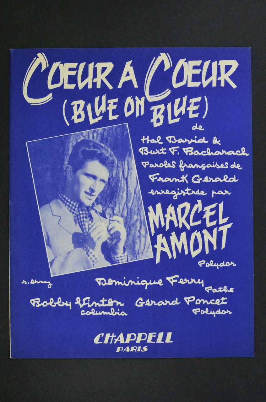 Hal David ; Burt Bacharach ; Franck Gérald ; Marcel Amont ; Chappell S.A.; chanson petit format 1963 1969.88.392 Photo Mucem