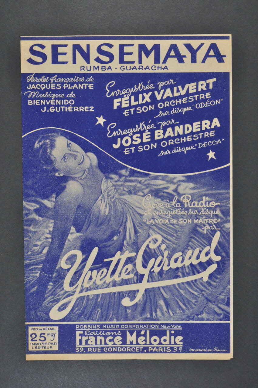 Bienvenido, J. Gutierrez ; Jacques Plante ; Yvette Giraud ; France-Mélodie partition de musique petit format 1942 1971.33.270 Photo Mucem