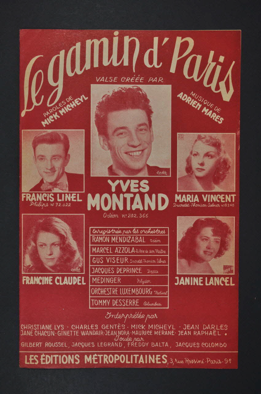 Adrien Mares ; Mick Micheyl ; Yves Montand ; Francis Linel ; Francine Claudel ; Janine Lancel ; Maria Vincent ; Les Editions Métropolitaines; chanson petit format 1951 1971.33.293 Photo Mucem