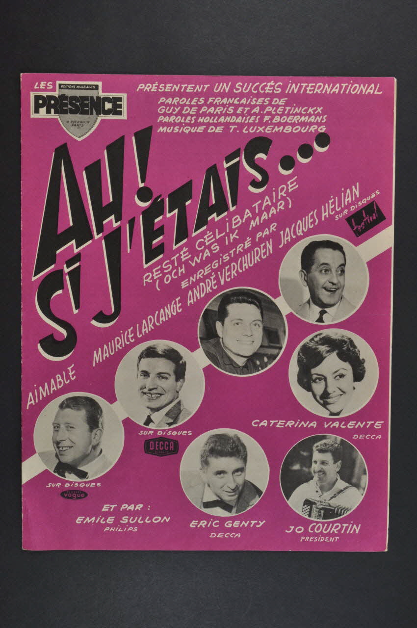 A. Pletinckx ; Guy Paris ; Boermans ; T. Luxembourg ; Jacques Hélian ; Caterina Valente ; Eric Genty ; Maurice Larcange ; André Verchuren ; Présence chanson petit format 1960 1971.33.319 Photo Mucem