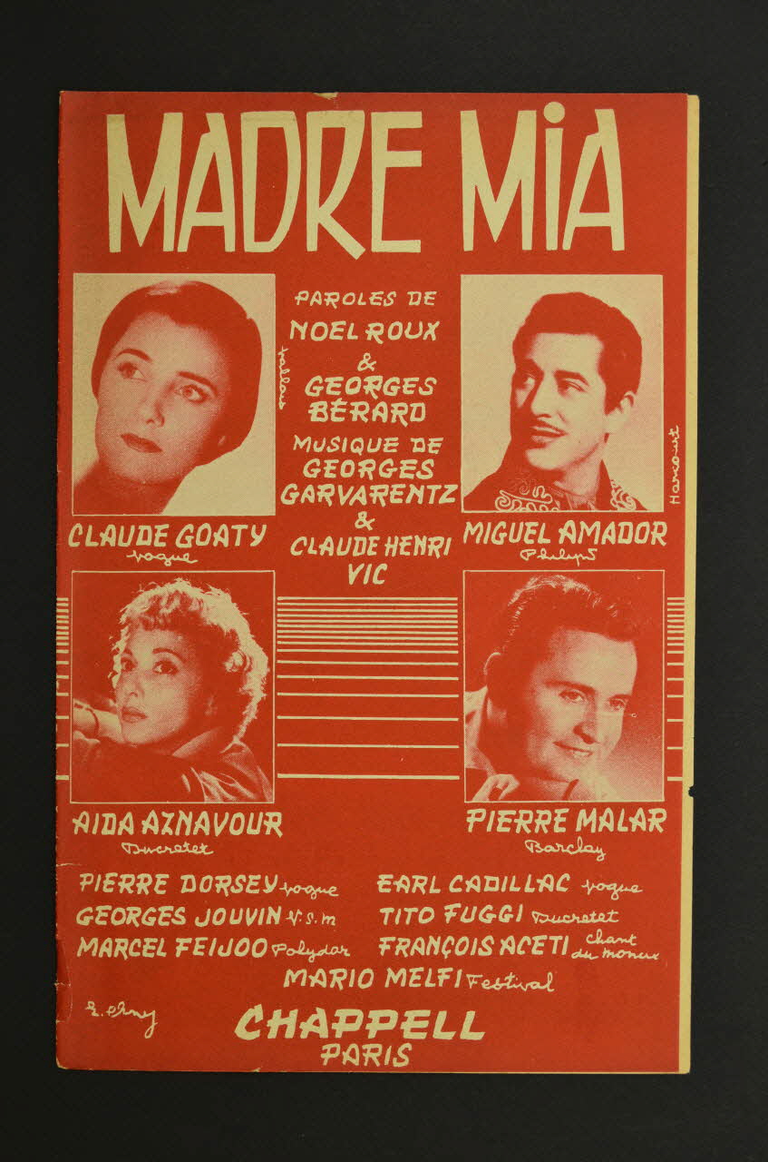 Claude-Henri Vic ; Georges Garvarentz ; NoëL Roux ; Georges Bérard ; Claude Goaty ; Miguel Amador ; AïDa Aznavour ; Pierre Malar ; Chappell S.A.; chanson petit format 1957 1969.88.523 Photo Mucem