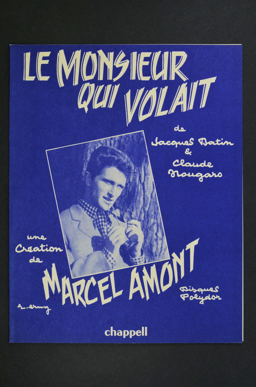 Claude Nougaro ; Jacques Datin ; Marcel Amont ; Chappell S.A.; chanson petit format 1963 1969.88.562 Photo Mucem