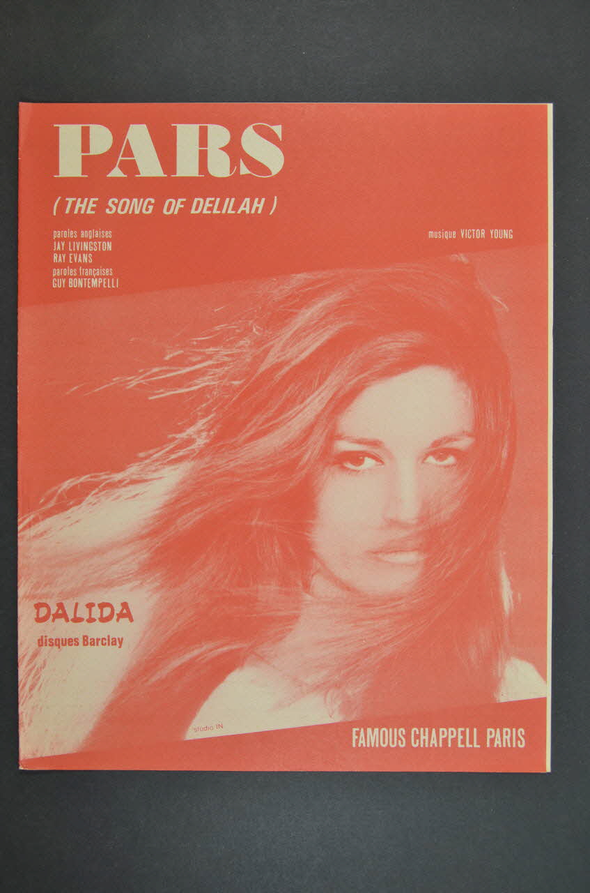Jay Livingston ; Victor Young ; Ray Evans ; Guy Bontempelli ; Dalida ; Famous Chappell; chanson petit format 1968 1969.88.600 Photo Mucem