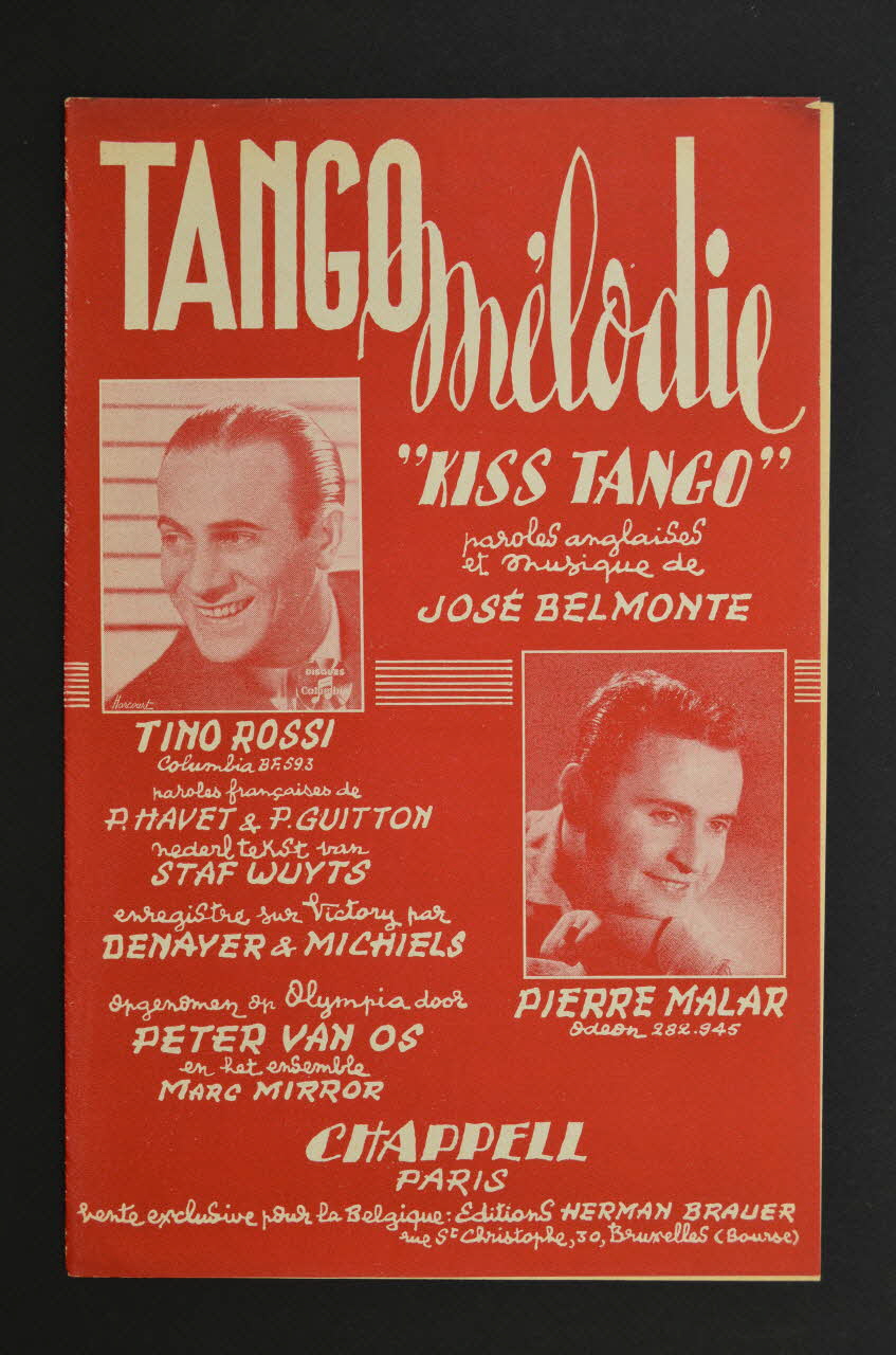 Pierre Havet ; José Belmonte ; Pierre Guitton ; Staf Wuyts ; Tino Rossi ; Pierre Malar ; Chappell S.A.; chanson petit format 1953 1969.88.671 Photo Mucem