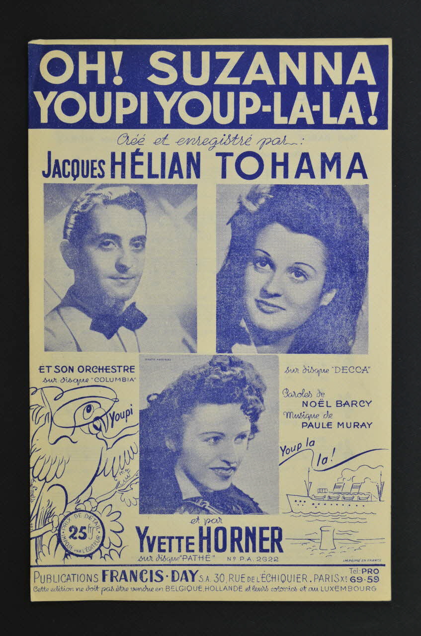 NoëL Barcy ; Paule Muray ; Jacques Hélian ; Tohama ; Yvette Horner ; Francis-Day S.A., Editions; chanson petit format 1946 1969.88.784 Photo Mucem