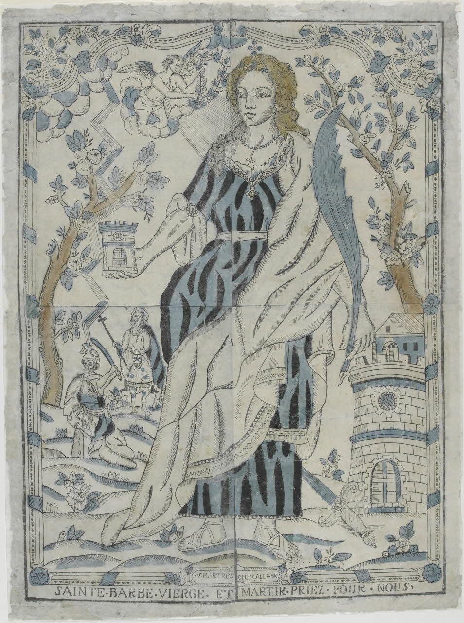Allabre Marin imagerie ancienne SAINTE. BARBE. VIERGE. ET MARTIR. PRIEZ. POUR. NOUS. Chartres 1781-1805 1983.18.4 Photo RMN-Grand Palais (Mucem)