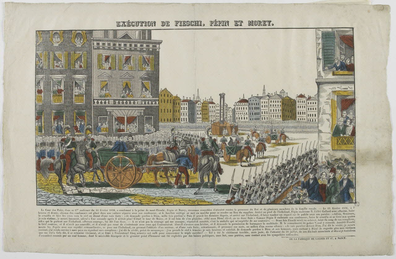 Hubert Jacques-Prosper-Stanislas,  Lacour Prosper (dit) imagerie ancienne EXECUTION DE FIESCHI, PEPIN ET MOREY. Lorraine, France 1836 1965.75.753 Photo RMN-Grand Palais (Mucem)