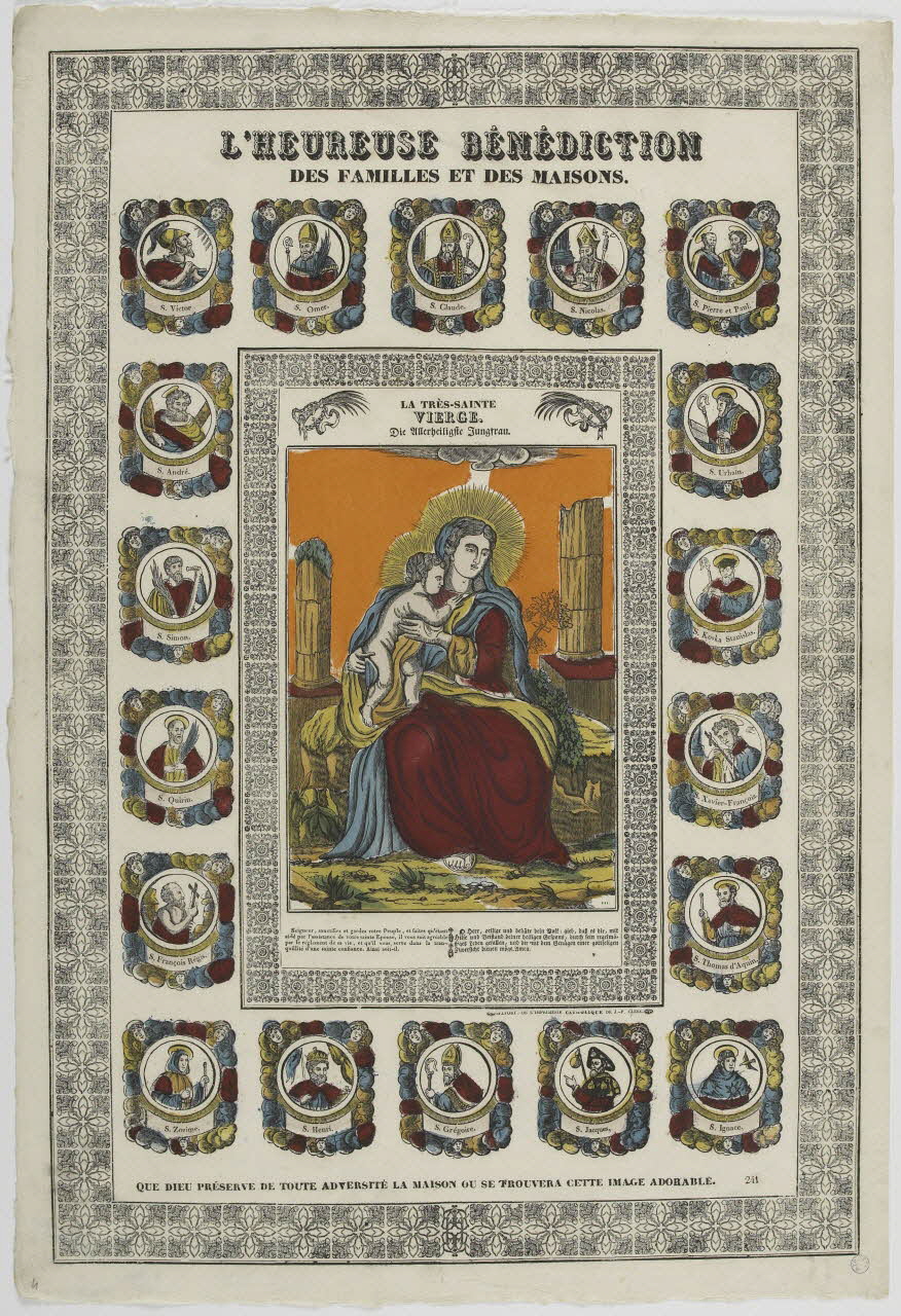 Clerc Jean Pierre imagerie ancienne L'HEUREUSE BENEDICTION  DES FAMILLES ET DES MAISONS.  LA TRES SAINTE  VIERGE. Belfort 1830-1842 1986.81.51 Photo RMN-Grand Palais (Mucem)