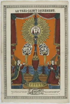 Jean-Pierre Clerc imagerie ancienne LE TRES - SAINT SACREMENT. Belfort 1830-1842 1986.81.50 Photo RMN-Grand Palais (Mucem)