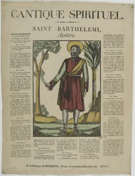 Théophile- Frédéric Deckherr ; Rodolphe Henri Deckherr imagerie ancienne CANTIQUE SPIRITUEL.  SAINT BARTHELEMI,  Apôtre. Montbéliard 1813-1837 1951.72.33 Photo RMN-Grand Palais (Mucem)