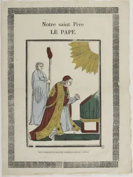 Boulay Jean-Charles ; Pellerin imagerie ancienne Notre saint Père  LE PAPE. Lorraine, France 1837 1965.75.304 Photo RMN-Grand Palais (Mucem)