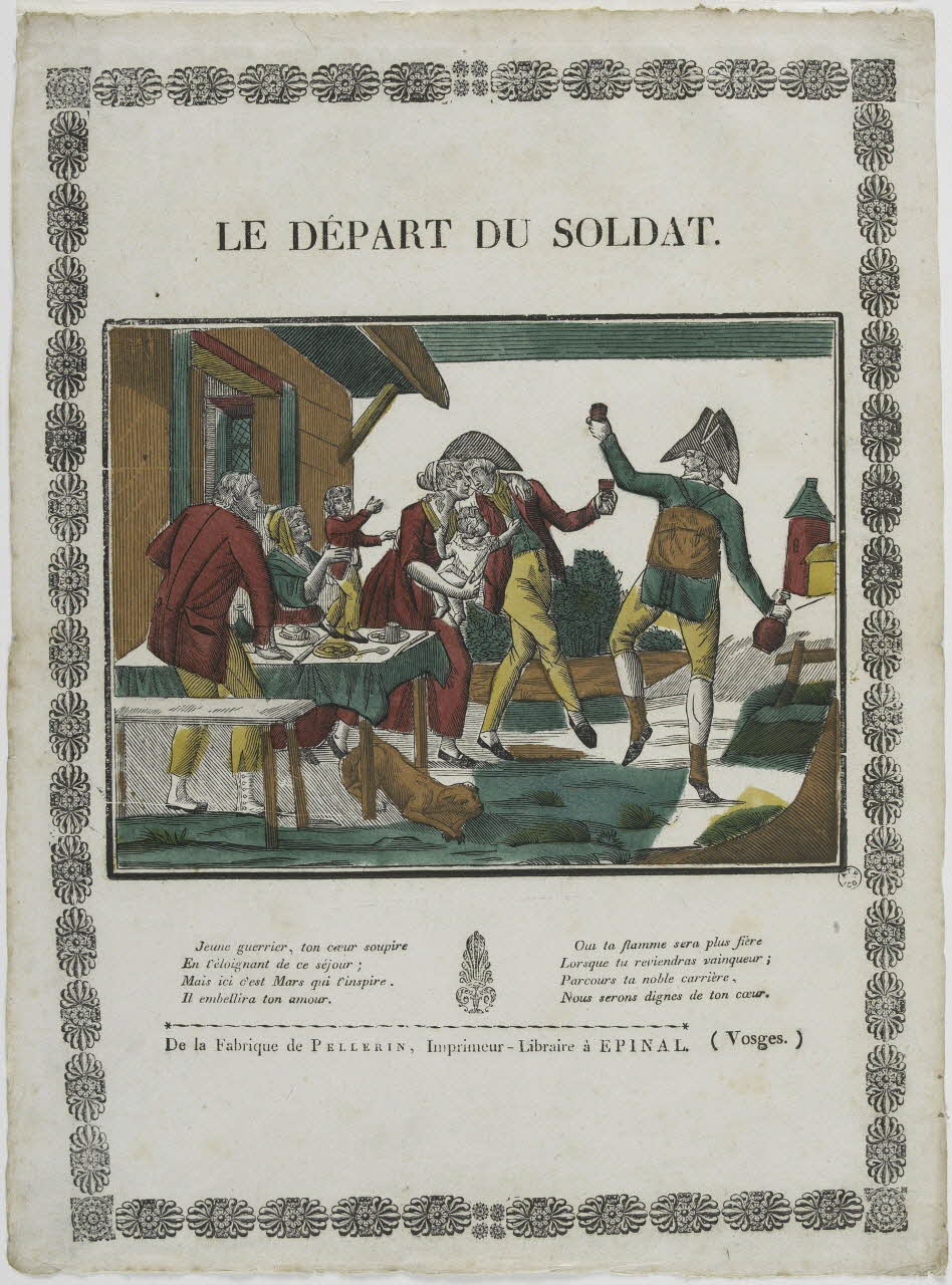 Jean-Charles Pellerin imagerie ancienne LE DEPART DU SOLDAT. Lorraine, France 1814 1965.75.367 Photo RMN-Grand Palais (Mucem)