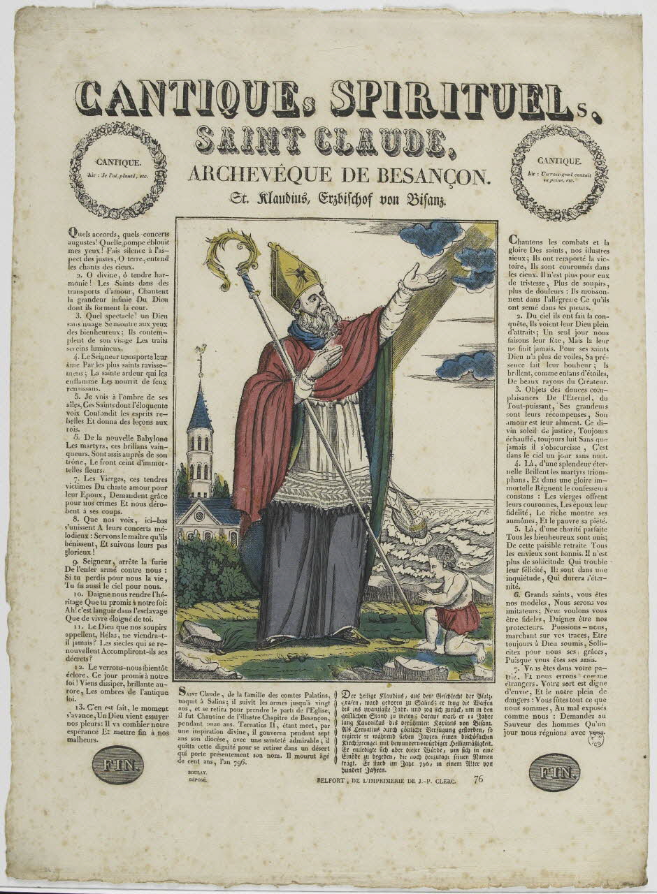 Boulay , Charles ; Jean-Pierre Clerc imagerie ancienne CANTIQUEs SPIRITUELs.  SAINT CLAUDE,  ARCHEVÊQUE DE BESANCON. Belfort 1830-1836 1965.75.40 Photo RMN-Grand Palais (Mucem)