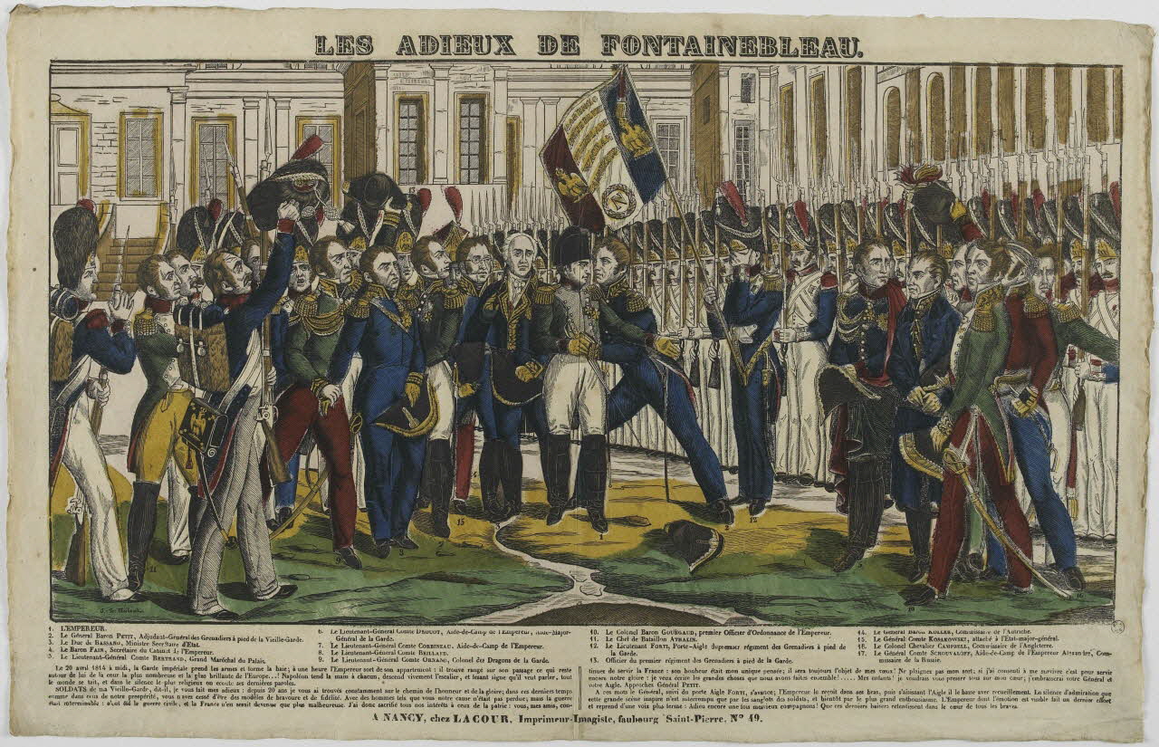 Jean-Baptiste Thiébault ; Hubert Jacques-Prosper-Stanislas,  Lacour Prosper (dit imagerie ancienne LES ADIEUX DE FONTAINEBLEAU. Nancy 1831 1965.75.741 Photo RMN-Grand Palais (Mucem)