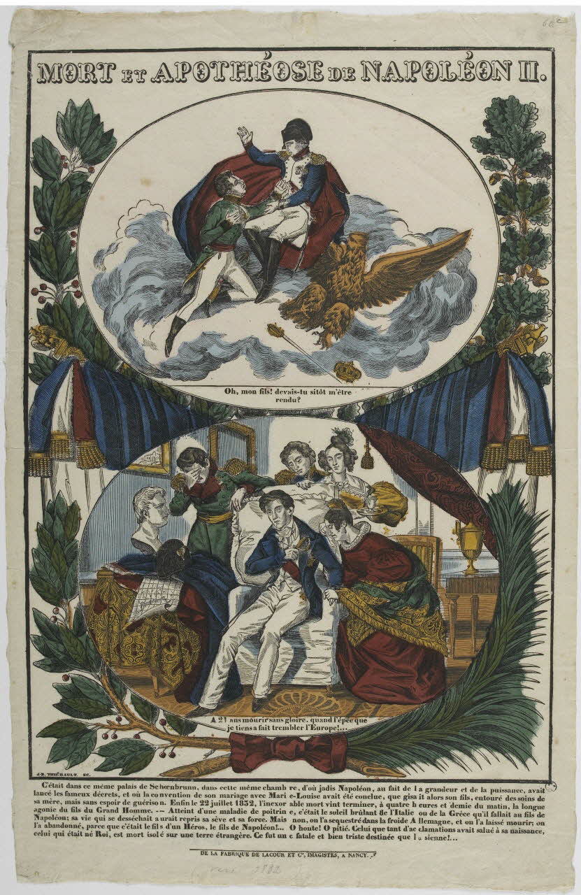 Jean-Baptiste Thiébault ; Hubert Jacques-Prosper-Stanislas,  Lacour Pr imagerie ancienne MORT ET APOTHEOSE DE NAPOLEON II. Nancy 1832 1952.39.85 Photo RMN-Grand Palais (Mucem)