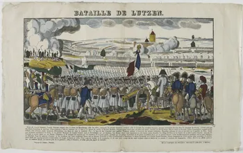 François Georgin ; Nicolas Pellerin ; Vadet Pierr imagerie ancienne BATAILLE DE LUTZEN. Lorraine, France 1832 1965.75.266 Photo RMN-Grand Palais (Mucem)