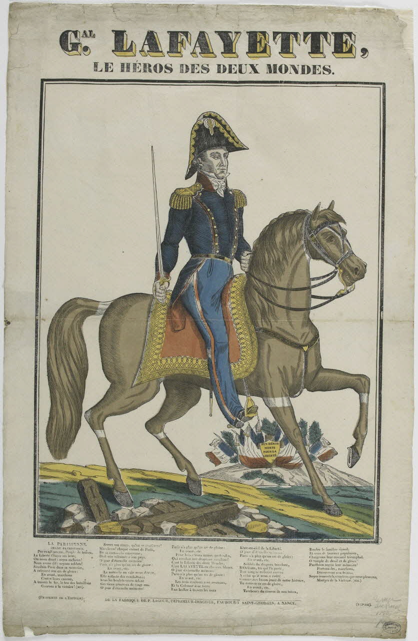 Jean-Baptiste Thiébault ; Hubert Jacques-Prosper-Stanislas,  Lacour Prosper (dit imagerie ancienne GAL. LAFAYETTE,  LE HEROS DES DEUX MONDES. Nancy 1830 1950.39.746 Photo RMN-Grand Palais (Mucem)