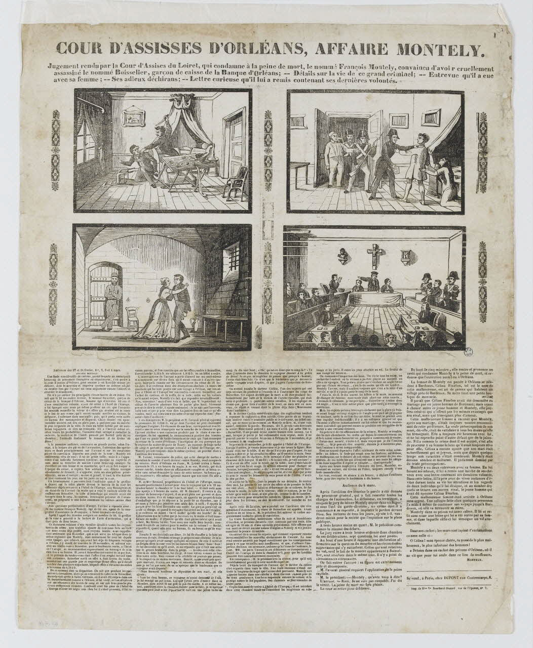 Numa Pierre ; Dupont ; Bouchard-Hasard canard COUR D'ASSISES D'ORLEANS, AFFAIRE MONTELY. Paris 1843-1853 1965.10.19 Photo RMN-Grand Palais (Mucem)