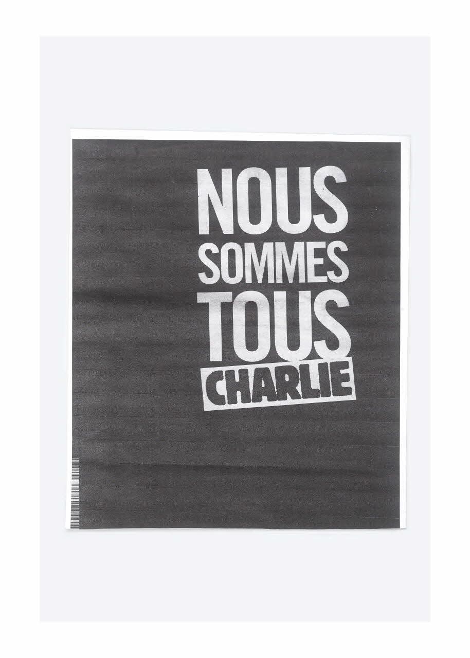 affiche de récupération NOUS SOMMES TOUS CHARLIE Ile-de-France, France 2015/1/1-2015/1/31 2015.9.39 Photo Mucem/ Yves Inchierman